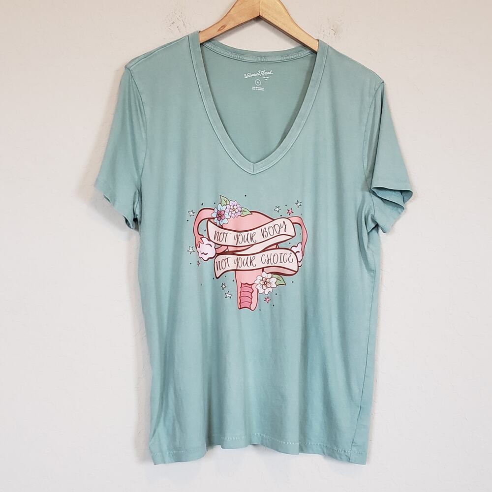 Universal Thread Not Your Body Not Your Choice Graphic V-Neck‎ Tee Women X-Large